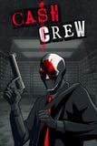 Cash Crew